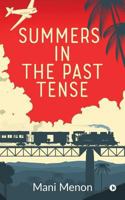 Summers in the Past Tense 164249464X Book Cover