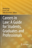 Careers in Law: A Guide for Students, Graduates and Professionals 9811536295 Book Cover