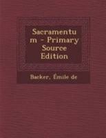 Sacramentum 102258829X Book Cover