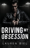 Driving My Obsession B0CJSP169K Book Cover