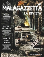Malagazzetta: La rivista 5# B0DXD1699D Book Cover