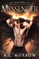 Messenger (Star-Crossed Celestials) 1734505850 Book Cover