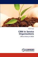 CRM in Service Organizations 384840138X Book Cover