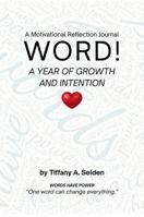 Word!: A Year of Growth and Intention B0H9FZ8Y6Z Book Cover