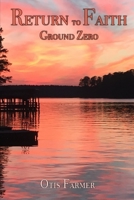 Return to Faith (Return to Faith Series) B087LWB5TK Book Cover