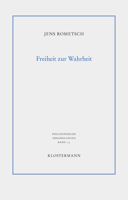 Freiheit Zur Wahrheit: Grundlagen Der Erkenntnis Am Beispiel Von Descartes Und Locke 3465043499 Book Cover