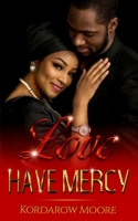 Love Have Mercy 0999264680 Book Cover