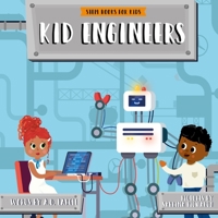 Kid Engineers 1710129875 Book Cover