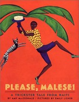 Please, Malese!: A Trickster Tale from Haiti 0374360006 Book Cover