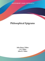 Philosophical Epigrams 125898752X Book Cover