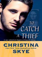 To Catch A Thief 0373773072 Book Cover