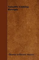 Valuable Cooking Receipts 1021648280 Book Cover