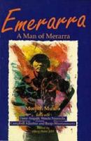 Emerarra: A Man of Merrara 1875641289 Book Cover