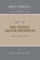 The Twelve Minor Prophets 1598563866 Book Cover