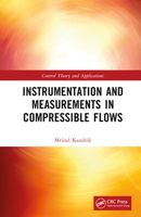 Instrumentation and Measurements in Compressible Flows 036768876X Book Cover
