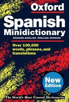 Oxford Spanish Minidictionary (Dictionary) 0198604661 Book Cover