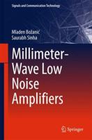 Millimeter-Wave Low Noise Amplifiers 3319887025 Book Cover