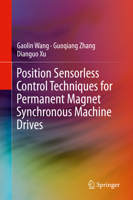 Position Sensorless Control Techniques for Permanent Magnet Synchronous Machine Drives 9811500495 Book Cover