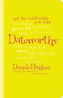 Dateworthy 1594860750 Book Cover