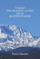 Viaggio Fra I Silenzi E Le Voci Delle Quattro Stagioni null Book Cover