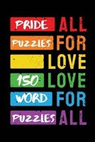 Pride Puzzles: 150 Word Puzzles B096LPRXT6 Book Cover