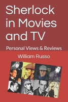 Sherlock in Movies and TV: Personal Views & Reviews B08L47RY7T Book Cover