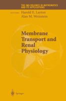 Membrane Transport and Renal Physiology 1441930205 Book Cover