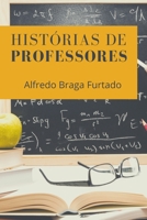 Histórias de Professores (Crônicas) B0949H4G72 Book Cover