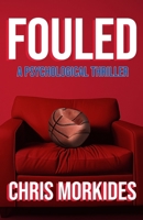 Fouled B0DTP5NM43 Book Cover