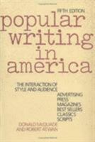 Popular Writing in America: The Interaction of Style and Audience 0195073088 Book Cover