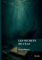 Les Secrets de l'eau - Tome 1 (French Edition) 2414814179 Book Cover