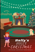 Holly's Jolly Christmas B0BM3VQD51 Book Cover