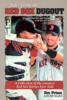 Tales from the Red Sox Dugout 1582613486 Book Cover