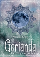 Gerianda: Der Weg zur Freiheit 3756819361 Book Cover