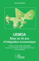 UEMOA: Bilan de 30 ans d’intégration économique (Harmattan Côte-d'Ivoire) (French Edition) 2336460289 Book Cover