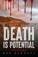 Death is Potential: A Kate Swift Mystery B0CCZFCNW6 Book Cover