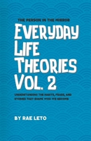 Everyday Life Theories Vol. 2: The Person in the Mirror B0HCJLDJG8 Book Cover