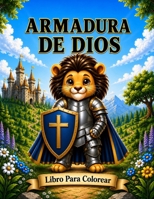 La Armadura De Dios (Spanish Edition) B0FL2LKSK1 Book Cover