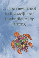 . . . the race is not to the swift, nor the battle to the strong: Dot Grid Paper 1080918949 Book Cover