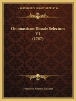 Onomasticon Rituale Selectum V1 (1787) 1165944626 Book Cover