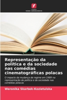 Representação da política e da sociedade nas comédias cinematográficas polacas (Portuguese Edition) 6630400690 Book Cover
