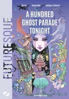 A Hundred Ghost Parade Tonight 8832077450 Book Cover