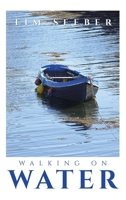 Walking On Water B0CQ2Z1SV4 Book Cover