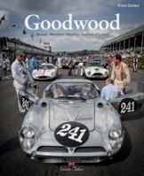 Goodwood: Revival, Members' Meeting, Festival of Speed 3667101279 Book Cover