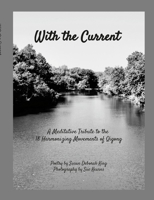 With the Current: A Meditative Tribute to 18 Harmonizing Movements Qigong 1387452797 Book Cover