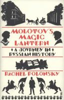 Molotov's Magic Lantern 0374533202 Book Cover