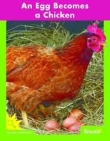 An Egg Becomes a Chicken 1683200152 Book Cover
