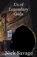 Us Of Legendary Gods 0578714906 Book Cover
