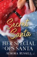Her Special Ops Santa 1802505261 Book Cover