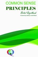 Common Sense Principles Revised Edition 1984992791 Book Cover